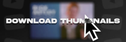Download youtube thumbnails, picture shows a MACOS cursor hovering on a Youtube thumbnail with the text saying 'DOWNLOAD THUMBNAILS'.