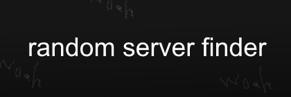 Random Minecraft Server Finder, text in picture that just says 'random server finder'.